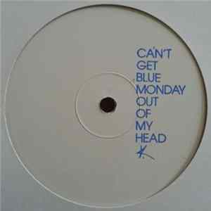 Kylie Minogue vs. New Order - Can't Get Blue Monday Out Of My Head Album