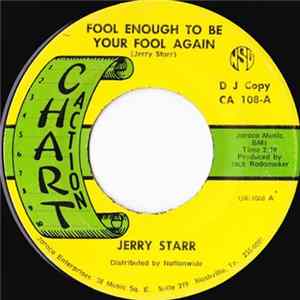 Jerry Starr - Fool Enough To Be Your Fool Again Album