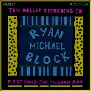 Ryan Michael Block - First Song For Melody Ann Album