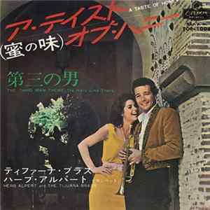 Herb Alpert & The Tijuana Brass - A Taste Of Honey / The Third Man Theme Album