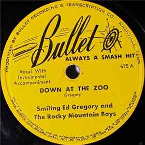 Smiling Ed Gregory And The Rocky Mountain Boys - Down At The Zoo / Black Snake Blues Album