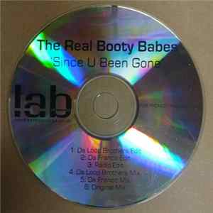 The Real Booty Babes - Since U Been Gone Album