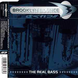 Brooklyn Bounce - The Real Bass Album