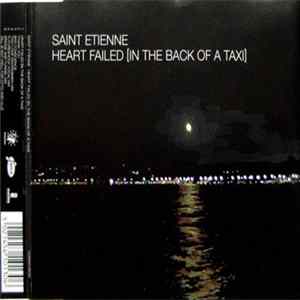 Saint Etienne - Heart Failed (In The Back Of A Taxi) Album
