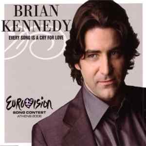 Brian Kennedy - Every Song Is A Cry For Love Album
