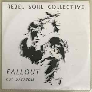 Rebel Soul Collective - Fall Out Album