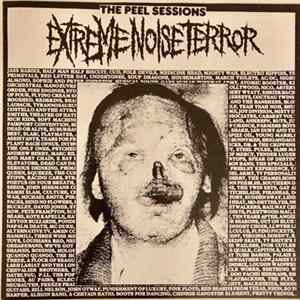 Extreme Noise Terror - The Peel Sessions Album
